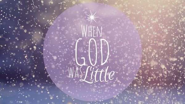 When God Was Little